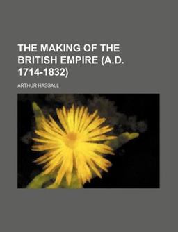 The Making of the British Empire