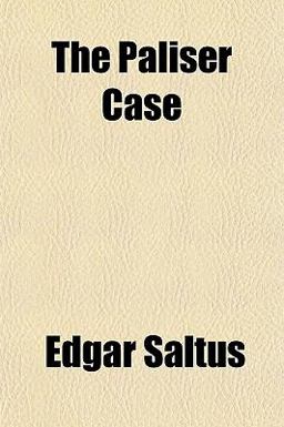 The Paliser Case The Paliser Case