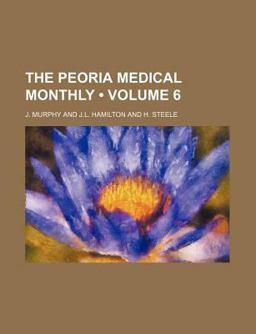 The Peoria Medical Monthly