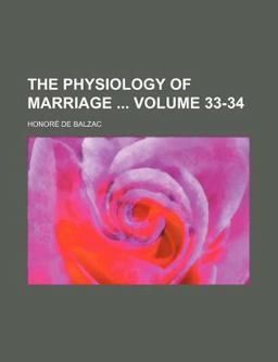 The Physiology of Marriage