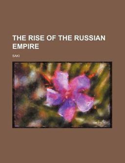 The Rise of the Russian Empire