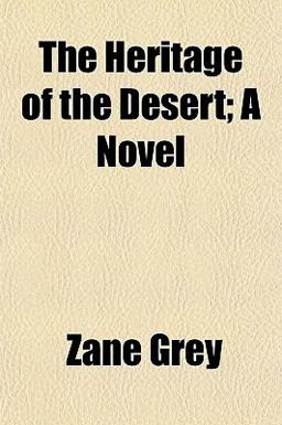 The Heritage of the Desert