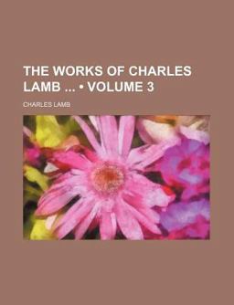 The Works of Charles Lamb