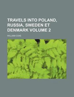 Travels into Poland, Russia, Sweden et Denmark