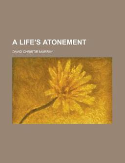 A Life's Atonement A Life's Atonement