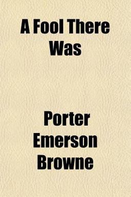 A Fool There Was