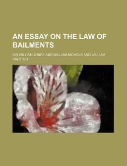 An Essay on the Law of Bailments