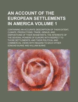 An Account of the European Settlements in America