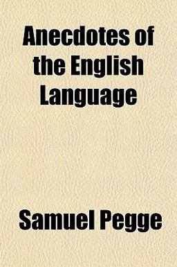Anecdotes of the English Language