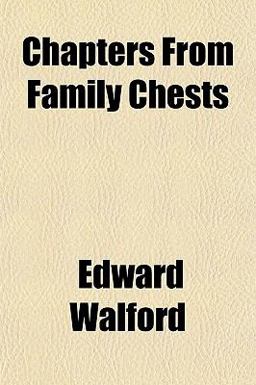 Chapters from Family Chests