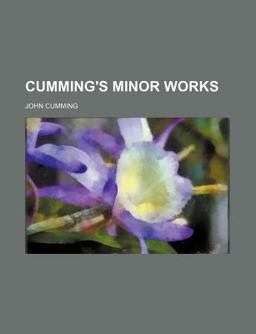 Cumming's Minor Works