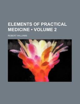 Elements of Practical Medicine