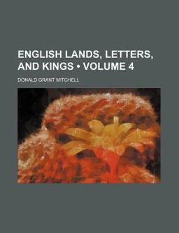 English Lands, Letters, and Kings