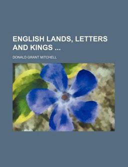 English Lands, Letters and Kings