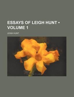 Essays of Leigh Hunt