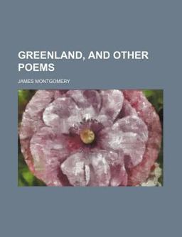 Greenland, and Other Poems