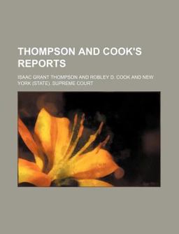 Thompson and Cook's Reports