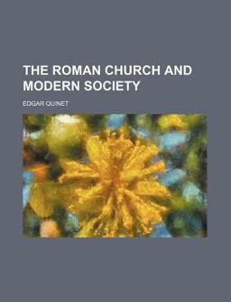 The Roman Church and Modern Society