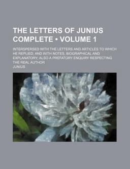 The Letters of Junius Complete