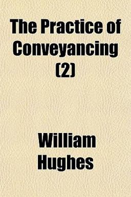 The Practice of Conveyancing