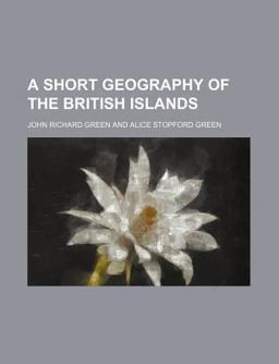 A Short Geography of the British Islands