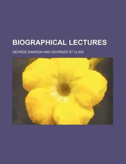 Biographical Lectures