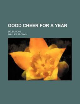 Good Cheer for a Year; Selections Good Cheer for a Year; Selections
