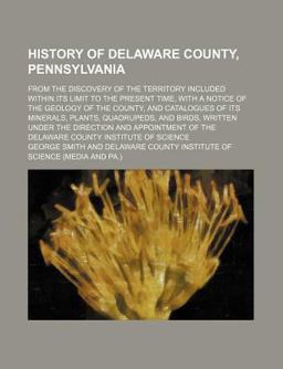 History of Delaware County, Pennsylvani
