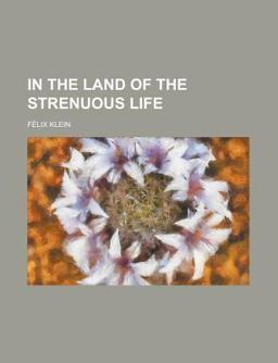 In the Land of the Strenuous Life