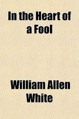 In the Heart of a Fool