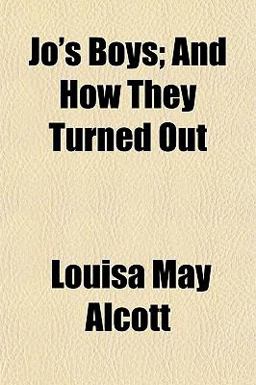 Jo's Boys; and How They Turned Out