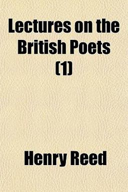 Lectures on the British Poets