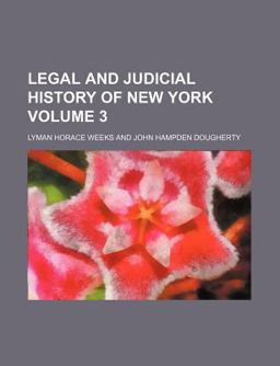 Legal and Judicial History of New York