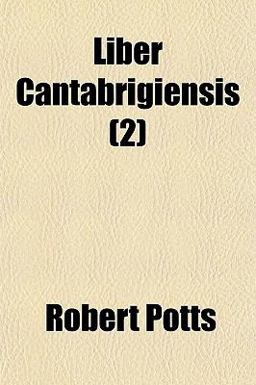 Liber Cantabrigiensis Liber Cantabrigiensis