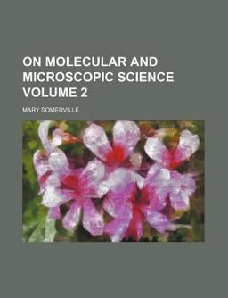 On Molecular and Microscopic Science On Molecular and Microscopic Science