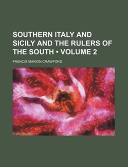 Southern Italy and Sicily and the Rulers of the South