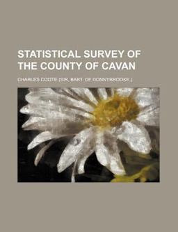Statistical Survey of the County of Cavan