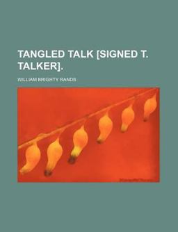 Tangled Talk [Signed T Talker]