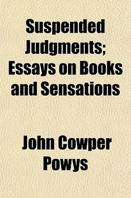 Suspended Judgments; Essays on Books and Sensations
