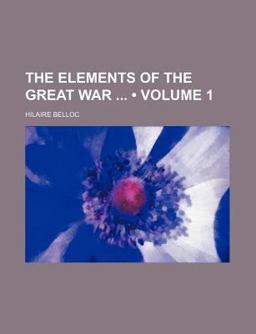 The Elements of the Great War