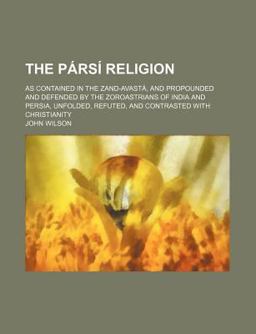 The Pã¡Rsã­ Religion