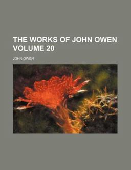 The Works of John Owen