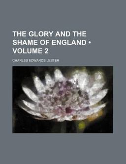 The Glory and the Shame of England