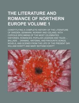 The Literature and Romance of Northern Europe