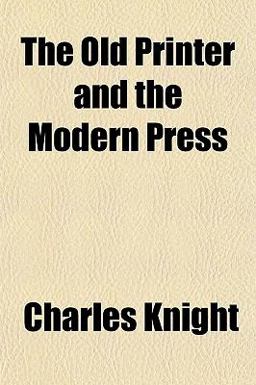 The Old Printer and the Modern Press