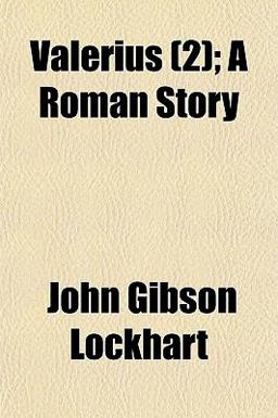 Valerius; a Roman Story