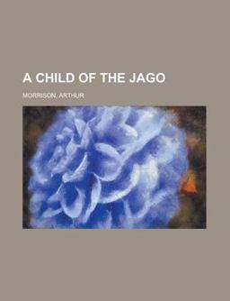 A Child of the Jago
