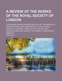 A Review of the Works of the Royal Society of London