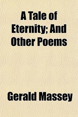 A Tale of Eternity; and Other Poems