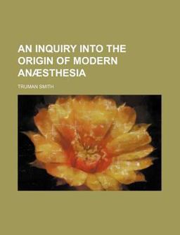 An Inquiry into the Origin of Modern Anã¦Sthesi